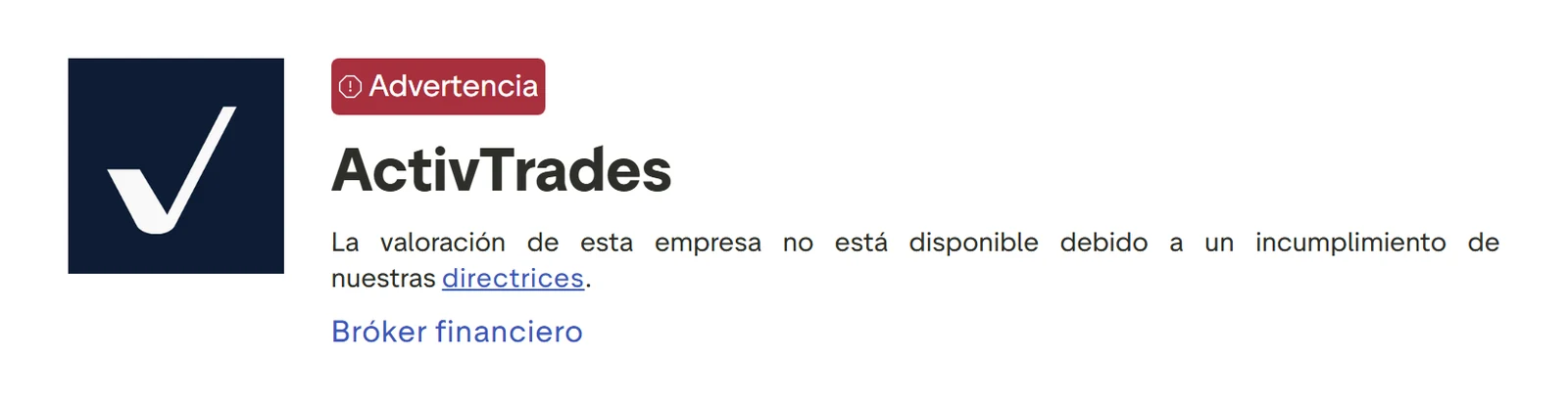 Perfil de Trustpilot de ActivTrades capturado el 10 sep 2026; la cifra es la mostrada ese día y se recaptura mensualmente.