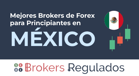 mejores-brokers-de-forex-para-principiantes-en-mx