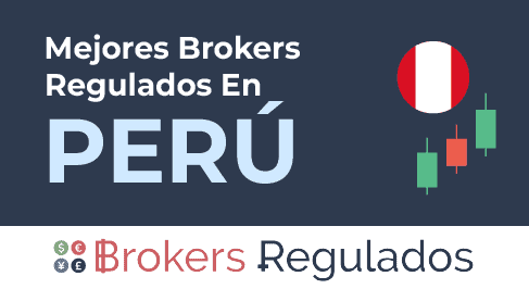mejores brokers regulados en peru