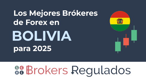 los mejores brokeres de fx en bo para 2025