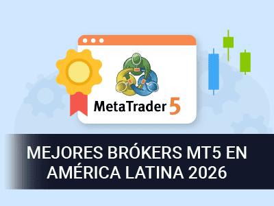 Mejores Brokers MT5 en América Latina 2026